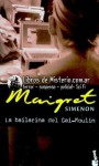 La Bailarina del Gai-Moulin - Georges Simenon