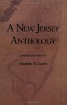 New Jersey Anthology (Dist. for NJ Historical Society) - Maxine N. Lurie