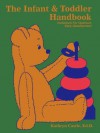 The Infant and Toddler Handbook - Kathryn Castle