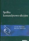 Spółka komandytowo-akcyjna - Jacek Bieniak