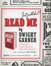 Read Me: A Century of Classic American Book Advertisements - Dwight Garner