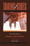 Taking Sides: Clashing Views in Energy and Society - Thomas Easton