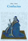 Confucius - Anna Carew-Miller