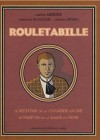 Rouletabille: Le mystère de la chambre jaune; Le parfum de la dame en noir - Gaston Leroux, André-Paul Duchateau, Bernard C. Swysen, André-Paul Duchateau