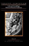 Theatre Symposium, Vol. 19: Theatre and Film - J.K. Curry, Becky Becker, Steve Earnest, Anthony Hostetter, Elisabeth Hostetter, Nenad Jovanović, Bruce McConachie, Lawrence D. Smith, Erin Bone Steele, Nathan Stith, Leslie A. Wade