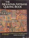 The Mountain Artisans Quilting Book - Alfred Allan Lewis