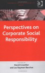 Perspectives On Corporate Social Responsibility - David Crowther