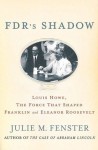 FDR's Shadow - Julie M. Fenster