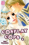 Cosplay Cops, Vol. 6 - Nao Doumoto