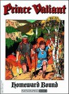 Prince Valiant, Vol. 22: "Homeward Bound" - Hal Foster