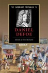 The Cambridge Companion to Daniel Defoe - John J Richetti