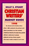 Christian Writer's Market Guide: 1998 (Serial) - Sally E. Stuart