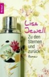 Zu den Sternen und zurück : Roman - Lisa Jewell, Gabriela Schönberger