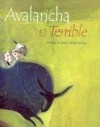 Avalancha el terrible/ Avalancha The Naughty (Spanish Edition) - Taï-Marc Le Thanh