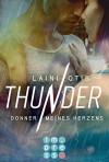 Thunder. Donner meines Herzens - Laini Otis