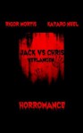 Jack vs Chris (German Edition) - Rigor Mortis, Kataro Nuel