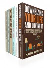 Cleaning And Declutter Box Set (6 in 1): Learn Simple Tips To Get Your Home Clean And Simplify Your Space In 5 Days (How To Clean Quickly, Cleaning Hacks, Decluttering Techniques, Simplify Your Life) - Kathy Stanton, Rick Riley