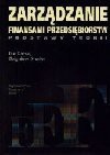 Zarządzanie finansami przedsiębiorstw : podstawy teorii - Jan Czekaj
