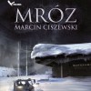 Mróz [Frost] - Marcin Ciszewski, Krzysztof Banaszyk