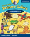 American English Primary Colors 5 Student's Book - Diana Hicks, Andrew Littlejohn