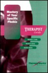 Mastery of Your Specific Phobia: Therapist Guide - Michelle Craske, David Barlow, Martin M. Antony