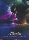 Atlantis: Lost Lands, Ancient Wisdom - Geoffrey Ashe