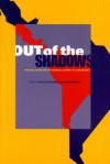 Out of the Shadows: Political Action and the Informal Economy in Latin America - Patricia Fernandez-Kelly