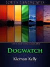 Dogwatch - Kiernan Kelly