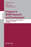 Progress in WWW Research and Development: 10th Asia-Pacific Web Conference, Apweb 2008, Shenyang, China, April 26-28, 2008, Proceedings - Yanchun Zhang, Elisa Bertino, Ge Yu, Guandong Xu