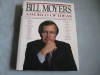 Bill Moyer's World of Ideas - Bill Moyers