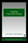 Language Curriculum Design - I.S.P. Nation, John Macalister