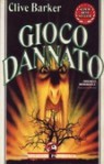 Gioco dannato - Clive Barker, Paola Formenti