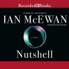 Nutshell - Ian McEwan, Rory Kinnear