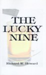 The Lucky Nine - Rick Howard