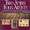 Two Amish Folk Artists - Louise Stoltzfus