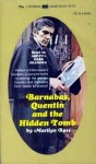 Barnabas, Quentin and the Hidden Tomb - Marilyn Ross