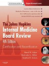 Johns Hopkins Internal Medicine Board Review: Certification and Recertification: Expert Consult - Online (Miller, Johns Hopkins lnternal Medicine Board Review) - Bimal H. Ashar, Redonda G. Miller, Stephen Sisson, Johns Hopkins University