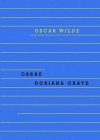 Obraz Doriana Graye - Oscar Wilde, Kateřina Hilská