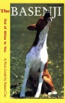 The Basenji: Out of Africa to You: A New Look - Susan Coe