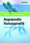 Angewandte Humangenetik - Andrew P. Read, Dian Donnai