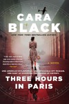 Three Hours in Paris - Cara Black