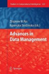 Advances in Data Management - Zbigniew Raś, Agnieszka Dardzinska