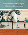 Foundations of Meaningful Educational Assessment - Diann L. Musial