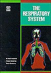 The Respiratory System - Alvin Silverstein