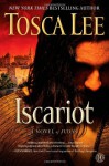 Iscariot - Tosca Lee