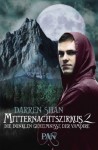 Die dunklen Geheimnisse der Vampire (Mitternachtszirkus, #2) - Darren Shan, Gerald Jung, Katharina Orgaß