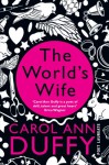 The World's Wife - Carol Ann Duffy