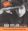 The Bob Dylan Scrapbook: 1956-1966 - Robert Santelli, Bob Dylan