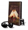 Born Wicked - Jessica Spotswood, Nicole Sudhaus