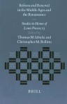 Reform and Renewal in the Middle Ages and the Renaissance: Studies in Honor of Louis Pascoe, S.J. - Thomas M. Izbicki